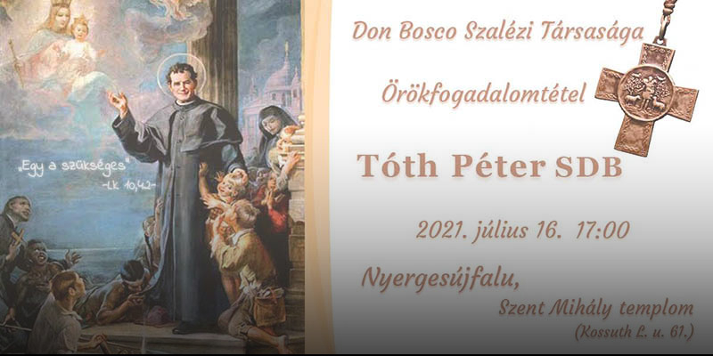 Tóth Péter örökfogadalma – szaléziak