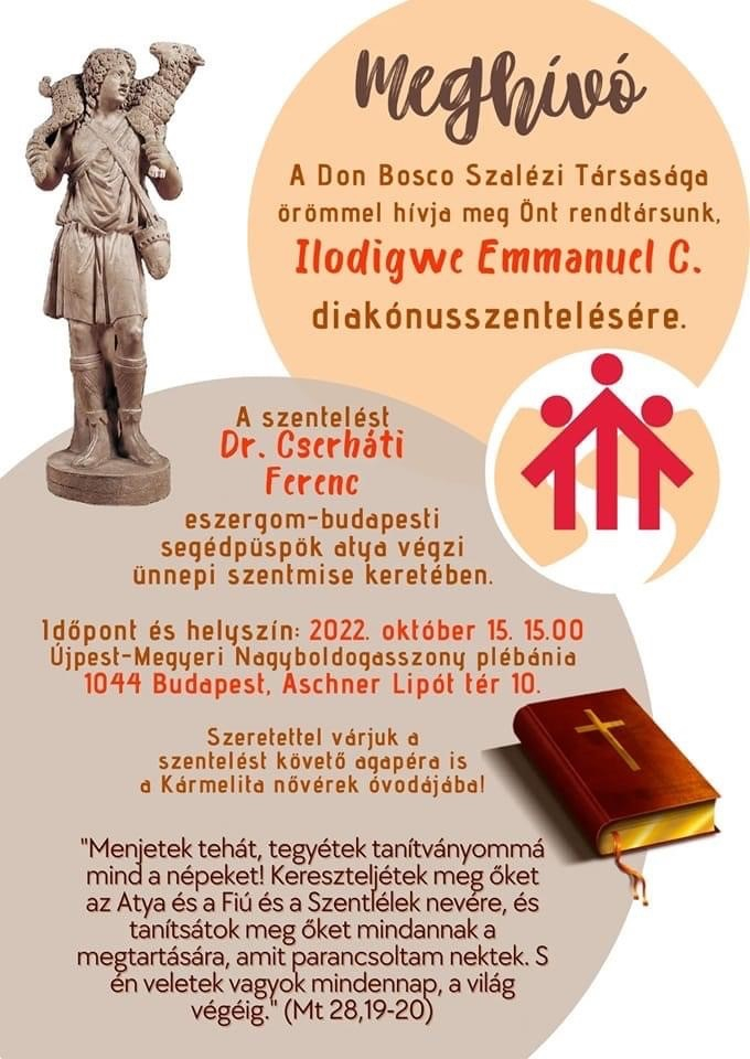 Diakónusszentelés – Ilodigwe Emmanuel C. SDB 2022. 10. 15.